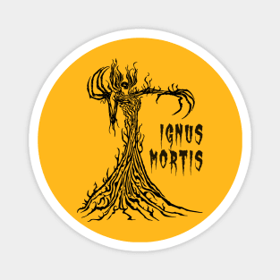 Ignus Mortis Magnet